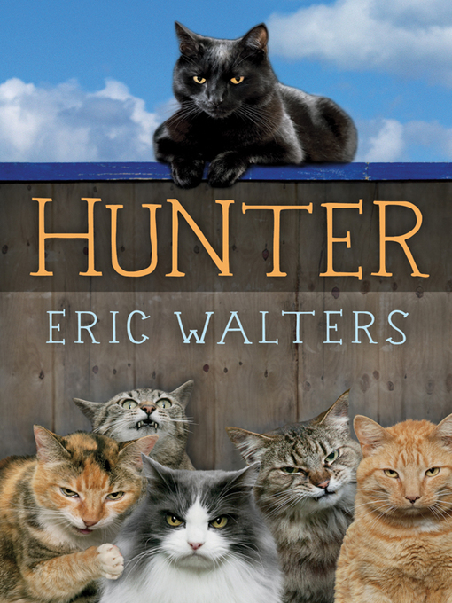 Title details for Hunter by Eric Walters - Available